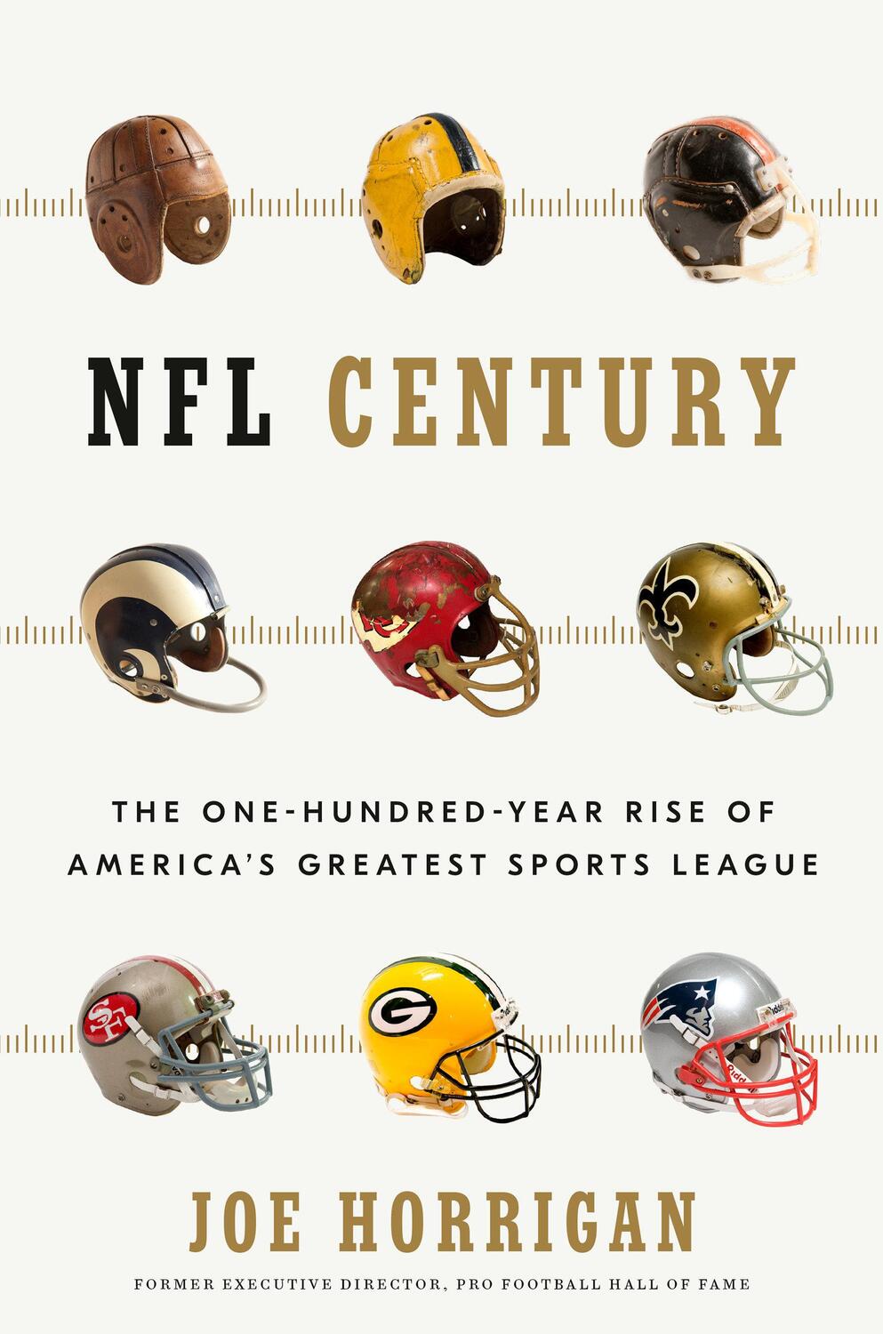 Cover: 9781635653595 | NFL Century: The One-Hundred-Year Rise of America's Greatest Sports...