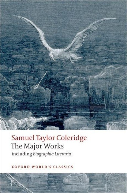 Cover: 9780199537914 | Samuel Taylor Coleridge - The Major Works | Samuel Taylor Coleridge