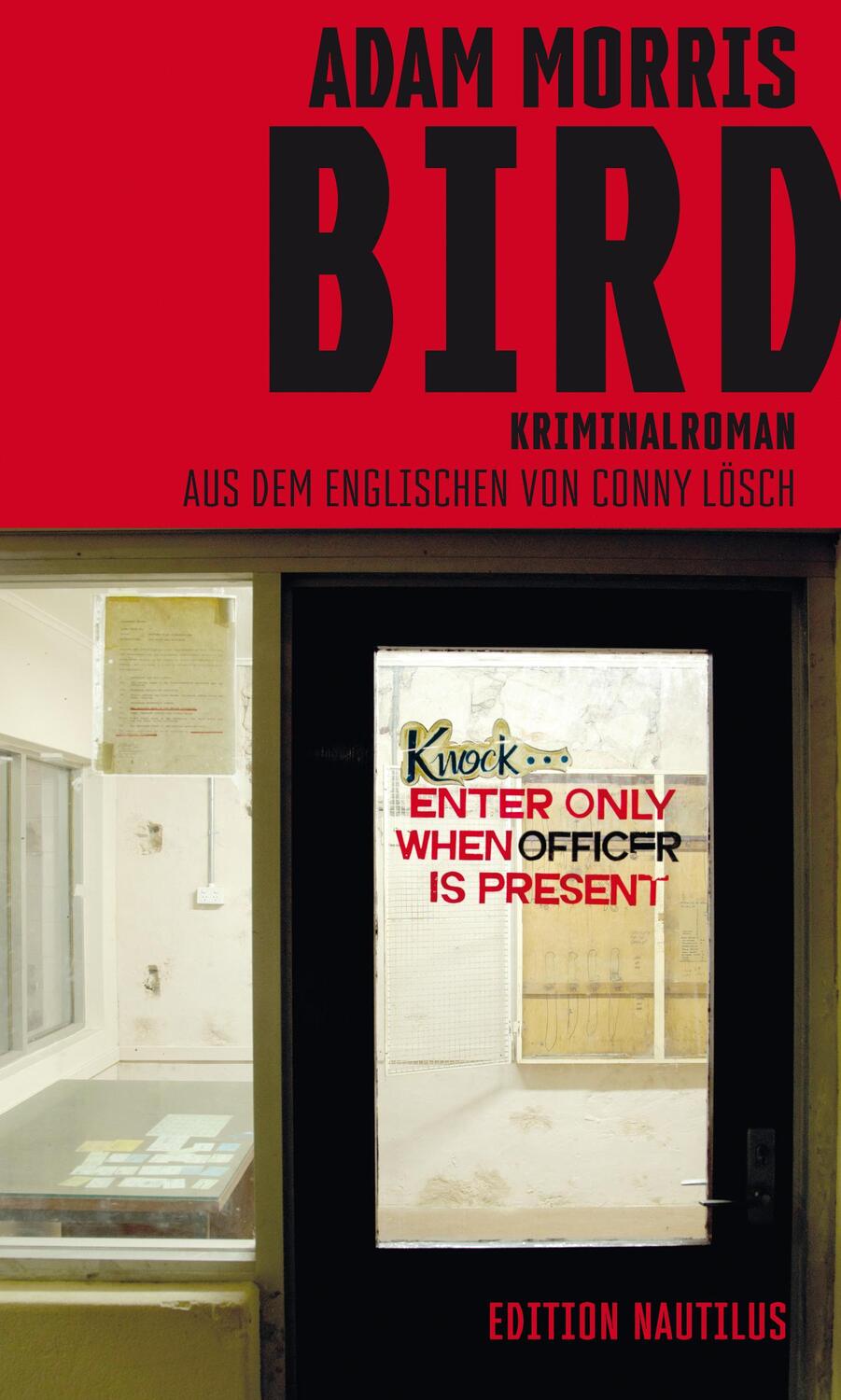 Cover: 9783960543404 | Bird | Kriminalroman | Adam Morris | Taschenbuch | 304 S. | Deutsch