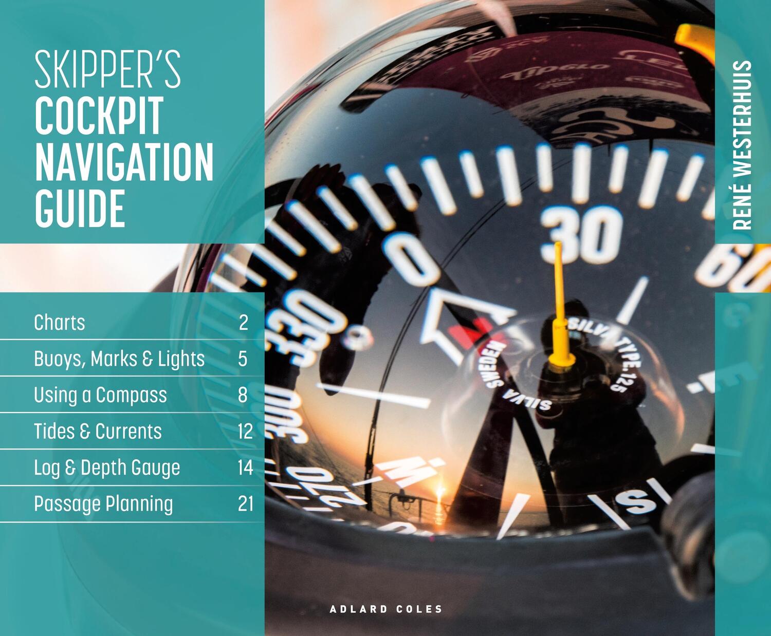 Cover: 9781472990648 | Skipper's Cockpit Navigation Guide | Rene Westerhuis | Taschenbuch