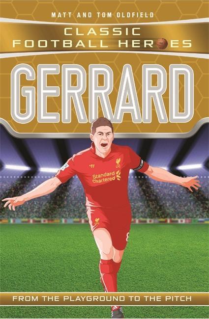 Cover: 9781786068125 | Gerrard (Classic Football Heroes) - Collect Them All! | Liverpool F.C