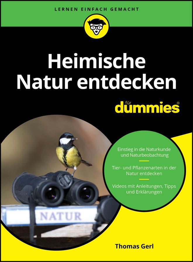 Cover: 9783527720989 | Heimische Natur entdecken für Dummies | Thomas Gerl | Taschenbuch