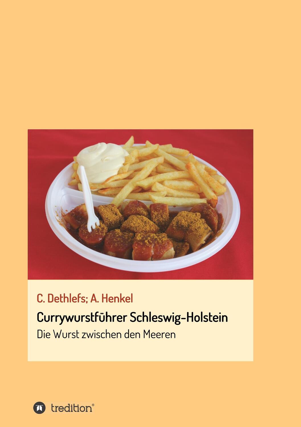 Cover: 9783732331925 | Currywurstführer Schleswig-Holstein | Die Wurst zwischen den Meeren