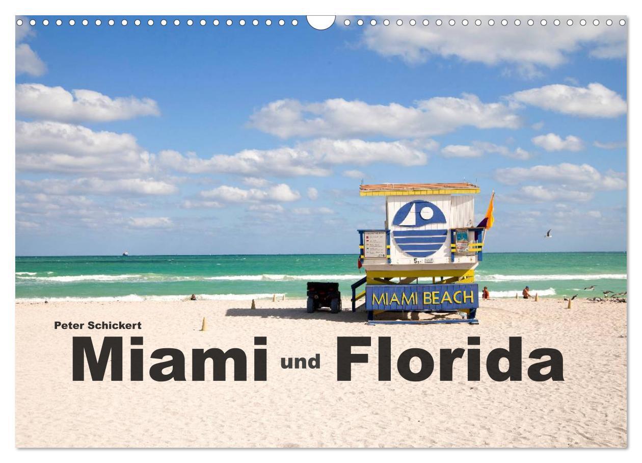 Cover: 9783675588714 | Miami und Florida (Wandkalender 2024 DIN A3 quer), CALVENDO...
