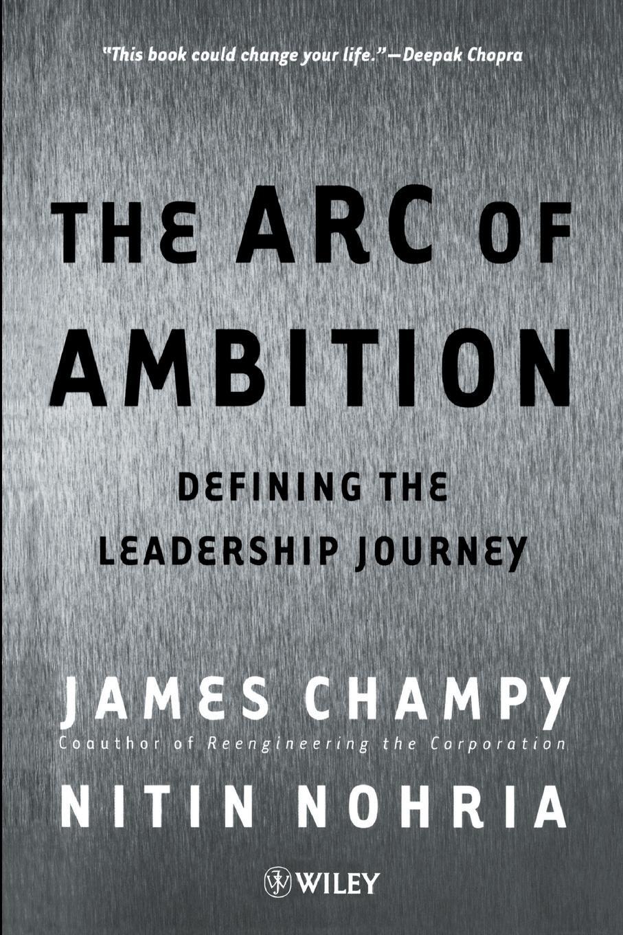 Cover: 9780471530206 | The Arc of Ambition | Defining the Leadership Journey | Champy (u. a.)
