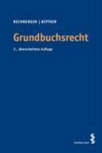 Cover: 9783708901732 | Rechberger, W: Grundbuchsrecht | Walter H. Rechberger (u. a.) | Buch