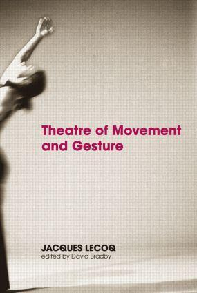 Cover: 9780415359443 | Theatre of Movement and Gesture | Jacques Lecoq | Taschenbuch | 2006