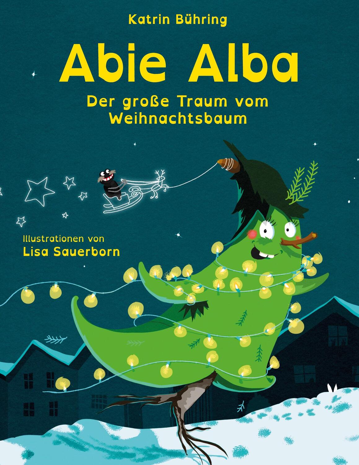 Cover: 9783750498211 | Abie Alba | Der große Traum vom Weihnachtsbaum | Katrin Bühring | Buch