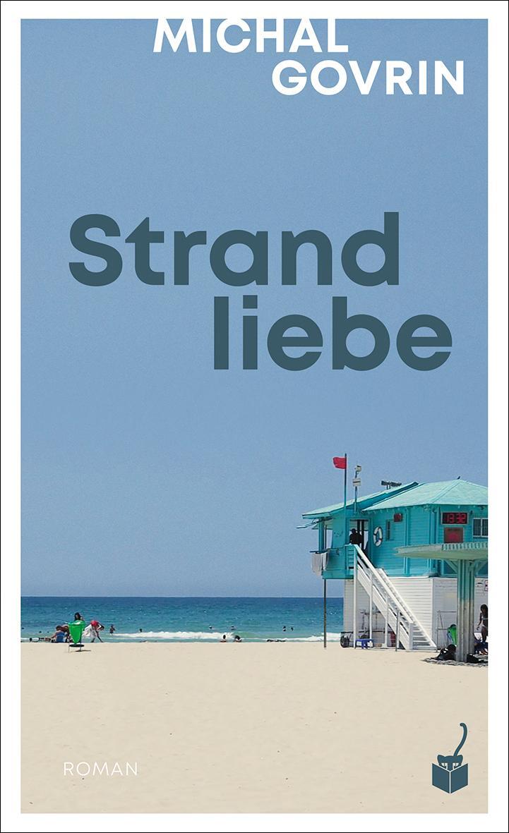 Cover: 9783907406021 | Strandliebe | Michal Govrin | Buch | Deutsch | 2023