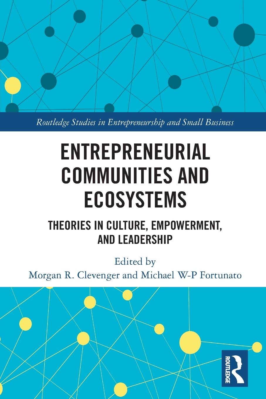 Cover: 9781032225852 | Entrepreneurial Communities and Ecosystems | Clevenger (u. a.) | Buch