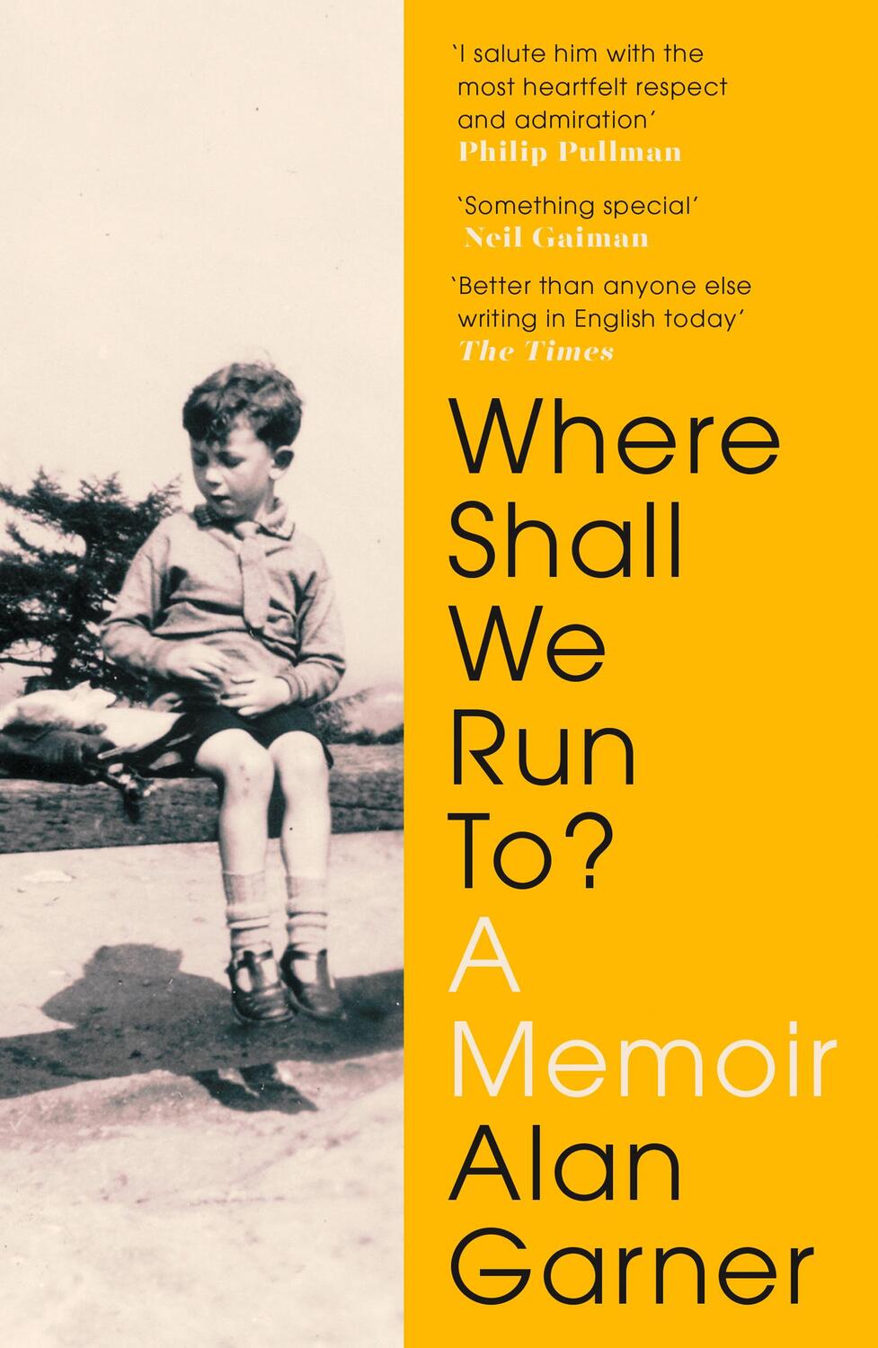 Cover: 9780008306007 | Where Shall We Run To? | A Memoir | Alan Garner | Taschenbuch | 2019