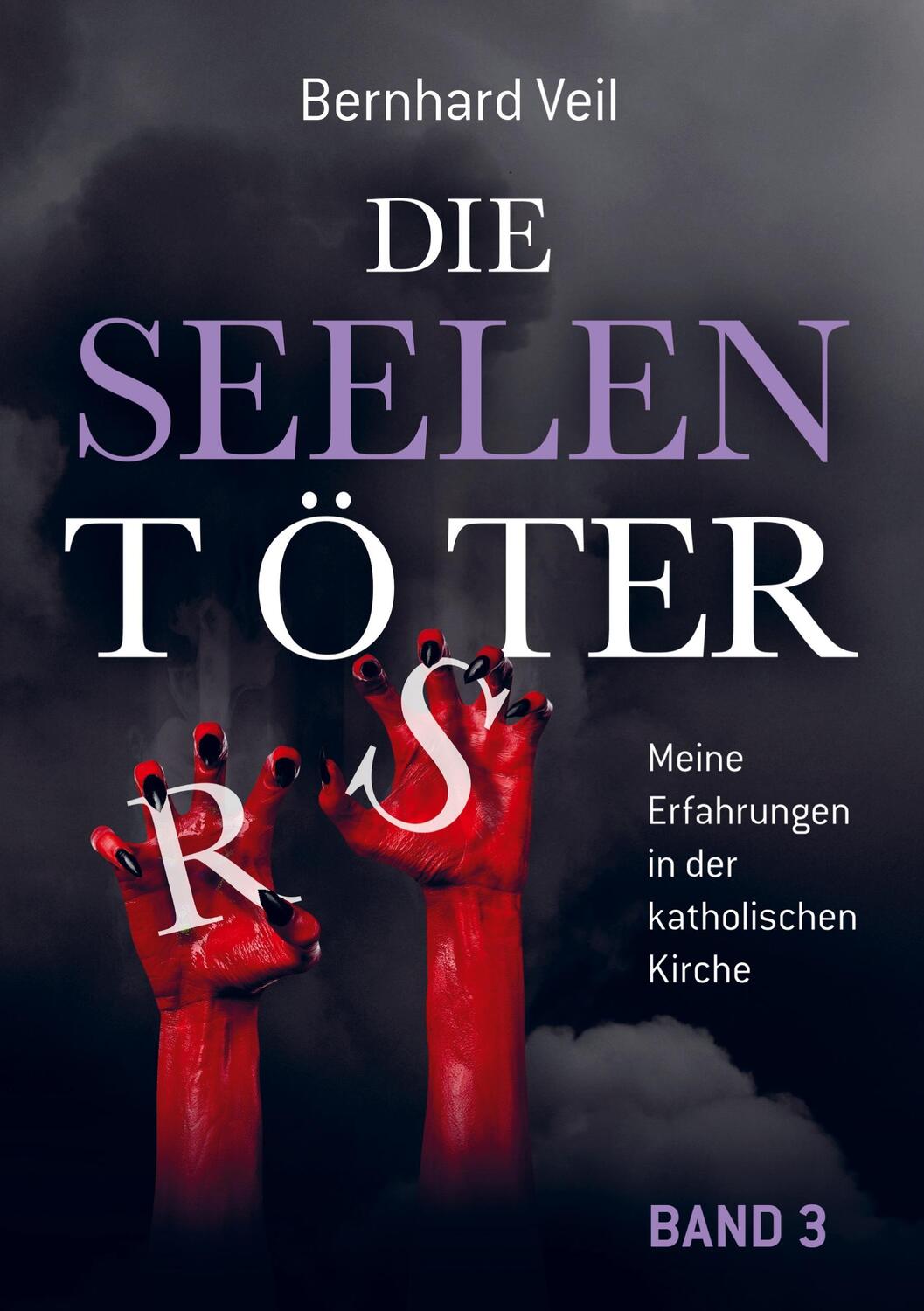 Cover: 9789463675383 | Die Seelentöter - Band 3: Klinikseelsorge in Stuttgart | Bernhard Veil