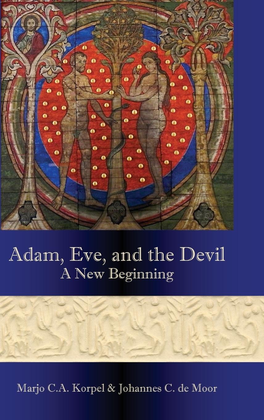 Cover: 9781909697522 | Adam, Eve, and the Devil | A New Beginning | Korpel (u. a.) | Buch