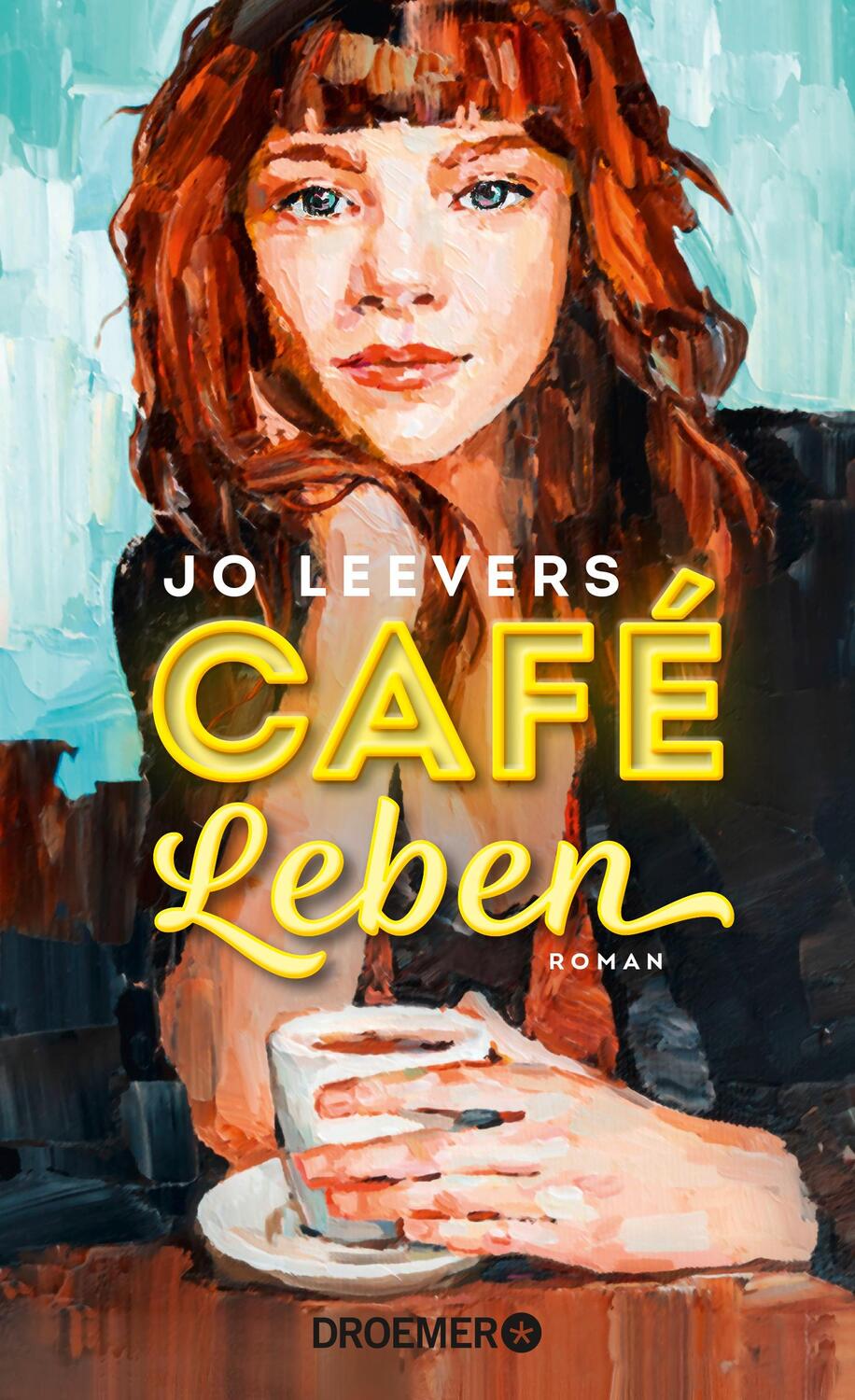 Cover: 9783426282809 | Café Leben | Jo Leevers | Buch | 320 S. | Deutsch | 2022 | Droemer