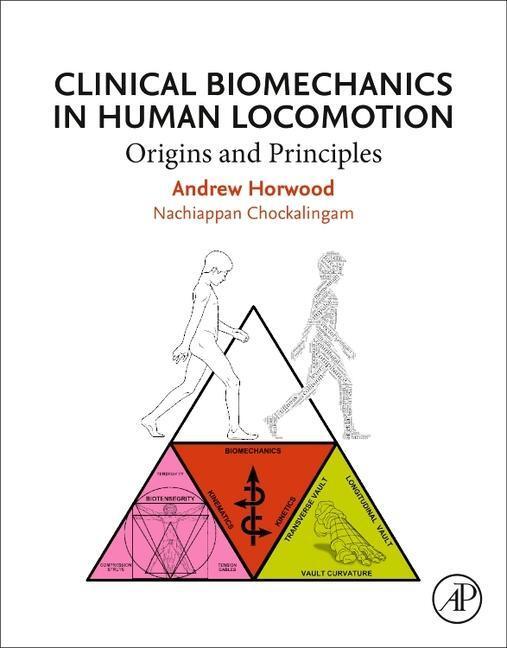 Cover: 9780323852128 | Clinical Biomechanics in Human Locomotion | Origins and Principles