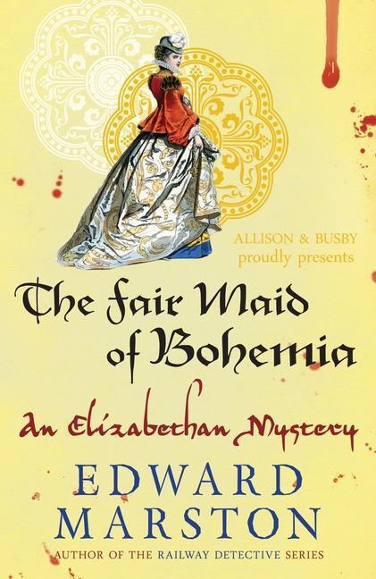 Cover: 9780749015060 | The Fair Maid of Bohemia | Edward Marston | Taschenbuch | Englisch