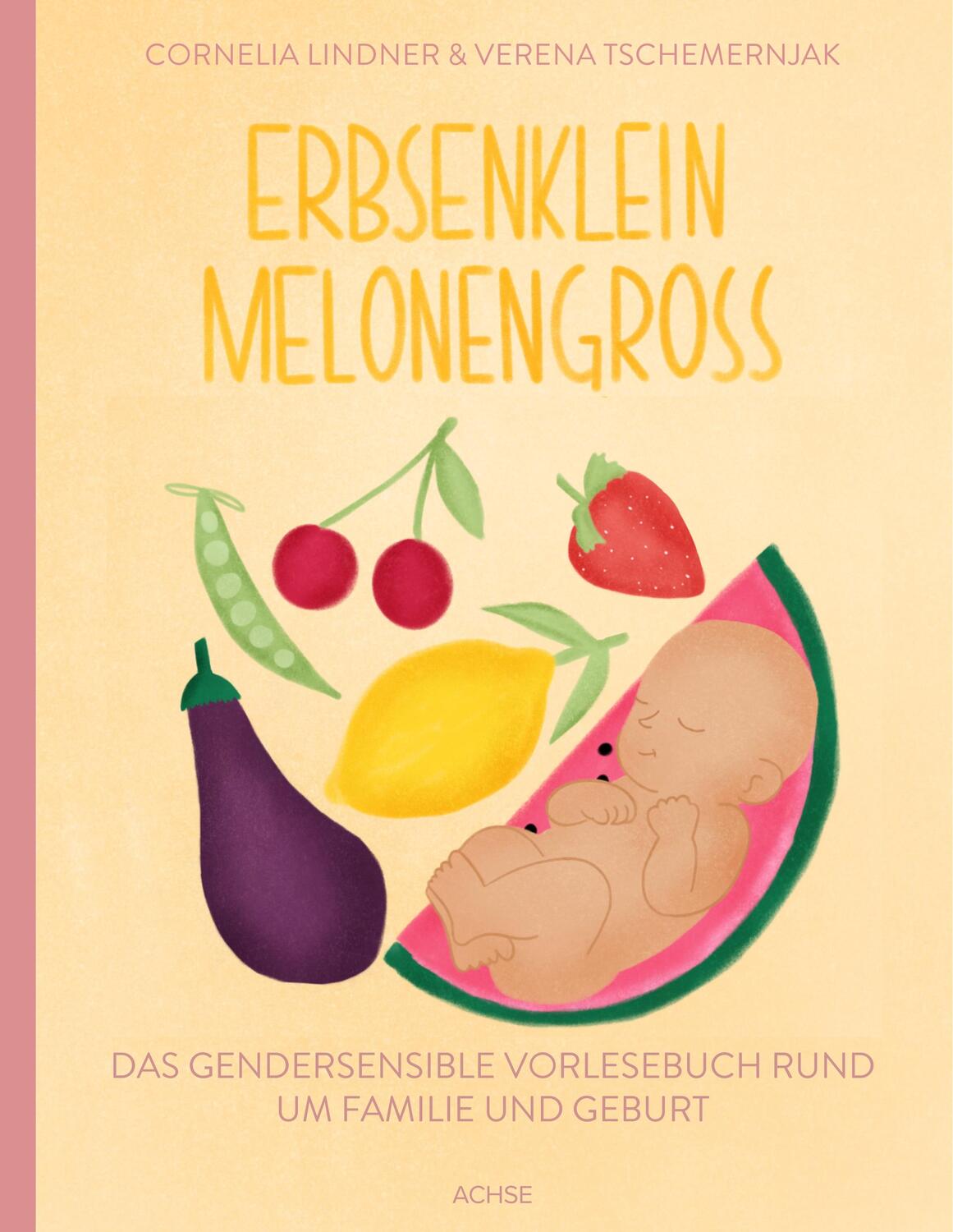 Cover: 9783950483185 | Erbsenklein Melonengroß | Cornelia Lindner (u. a.) | Buch | Deutsch