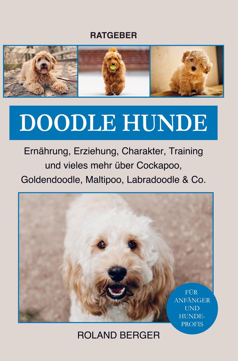Cover: 9789403660875 | Doodle Hunde Cockapoo, Goldendoodle, Maltipoo, Labradoodle &amp; Co.