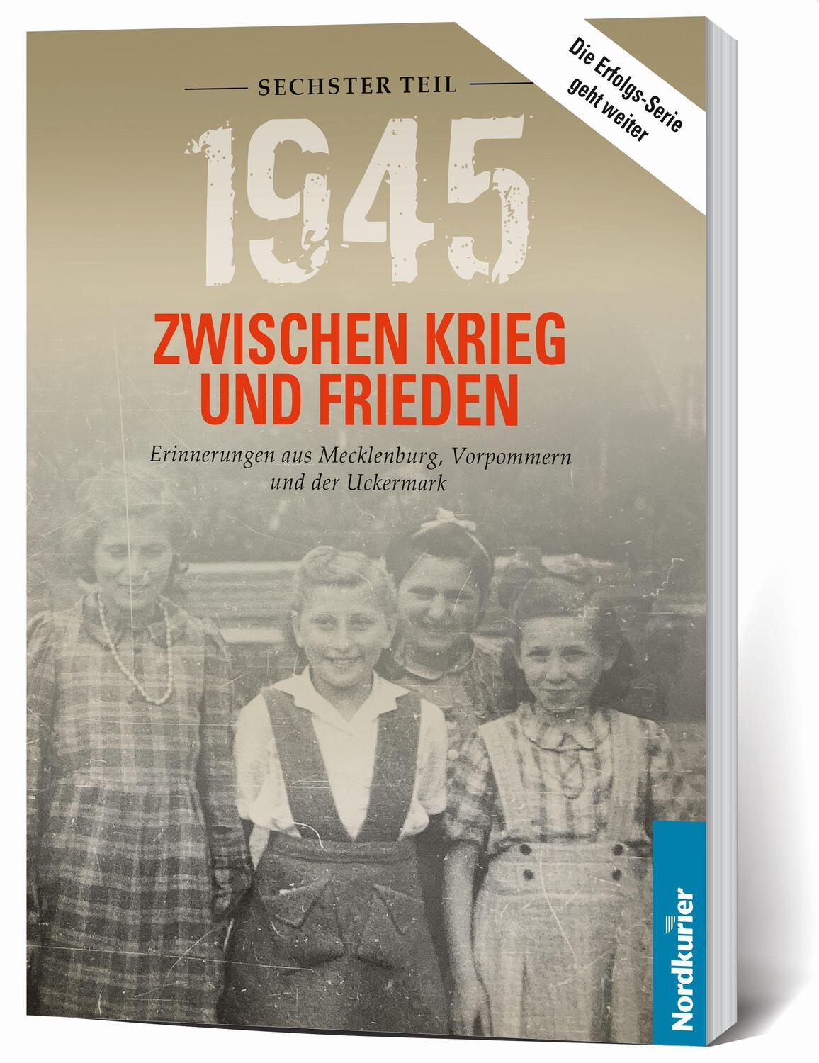 Cover: 9783946599647 | 1945. Zwischen Krieg und Frieden - Sechster Teil | Wilhelm (u. a.)