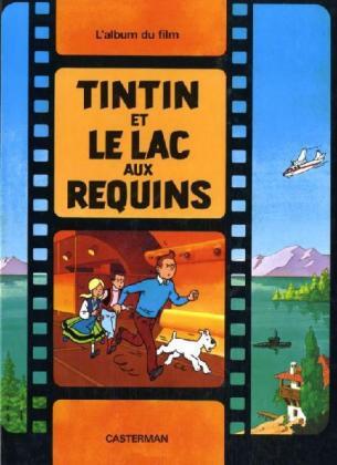 Cover: 9782203001220 | Les Aventures de Tintin - Tintin et le lac au requins | Hergé | Buch