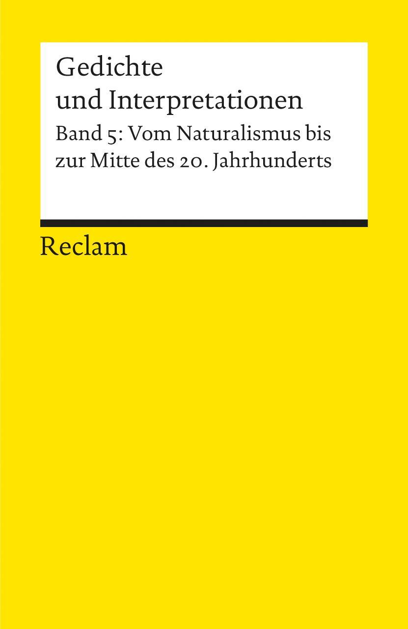 Cover: 9783150078945 | Gedichte und Interpretationen. Band 5: Vom Naturalismus bis zur...