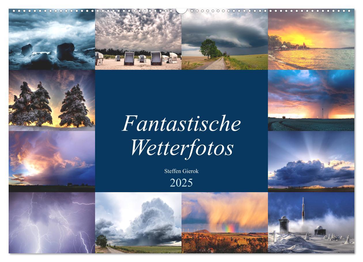 Cover: 9783435159123 | Fantastische Wetterfotos (Wandkalender 2025 DIN A2 quer), CALVENDO...