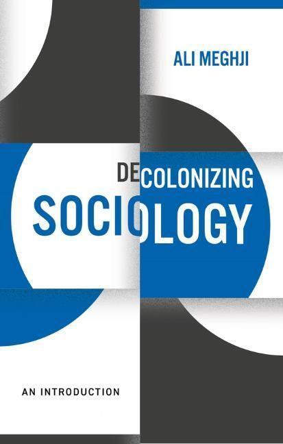 Cover: 9781509541959 | Decolonizing Sociology | An Introduction | Ali Meghji | Taschenbuch