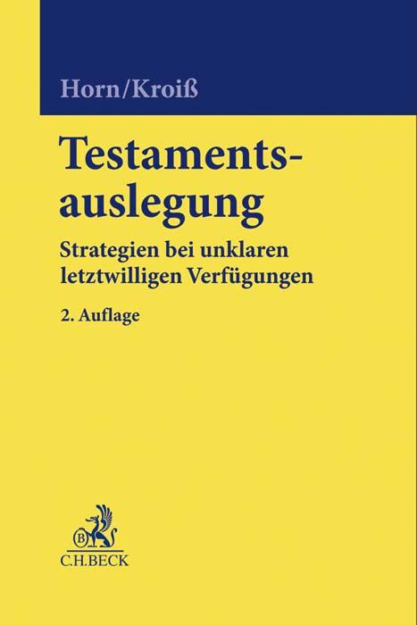 Cover: 9783406731907 | Testamentsauslegung | Claus-Henrik Horn (u. a.) | Buch | XXXV | 2019