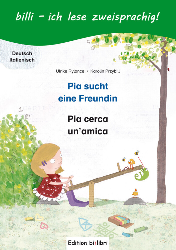 Cover: 9783195395960 | Pia sucht eine Freundin, Deutsch-Italienisch | Ulrike Rylance (u. a.)