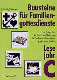 Cover: 9783786717744 | Bausteine für Familiengottesdienste. Die Evangelien der Sonn- und...