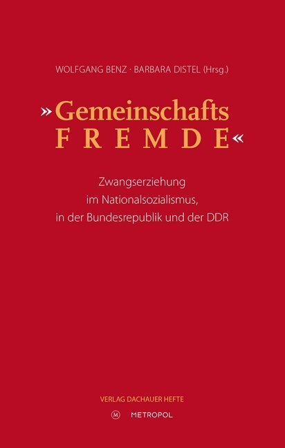 Cover: 9783863313135 | "Gemeinschaftsfremde" | Wolfgang Benz (u. a.) | Buch | Deutsch | 2016