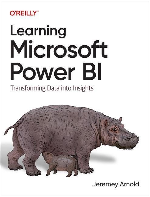 Cover: 9781098112844 | Learning Microsoft Power Bi: Transforming Data Into Insights | Arnold