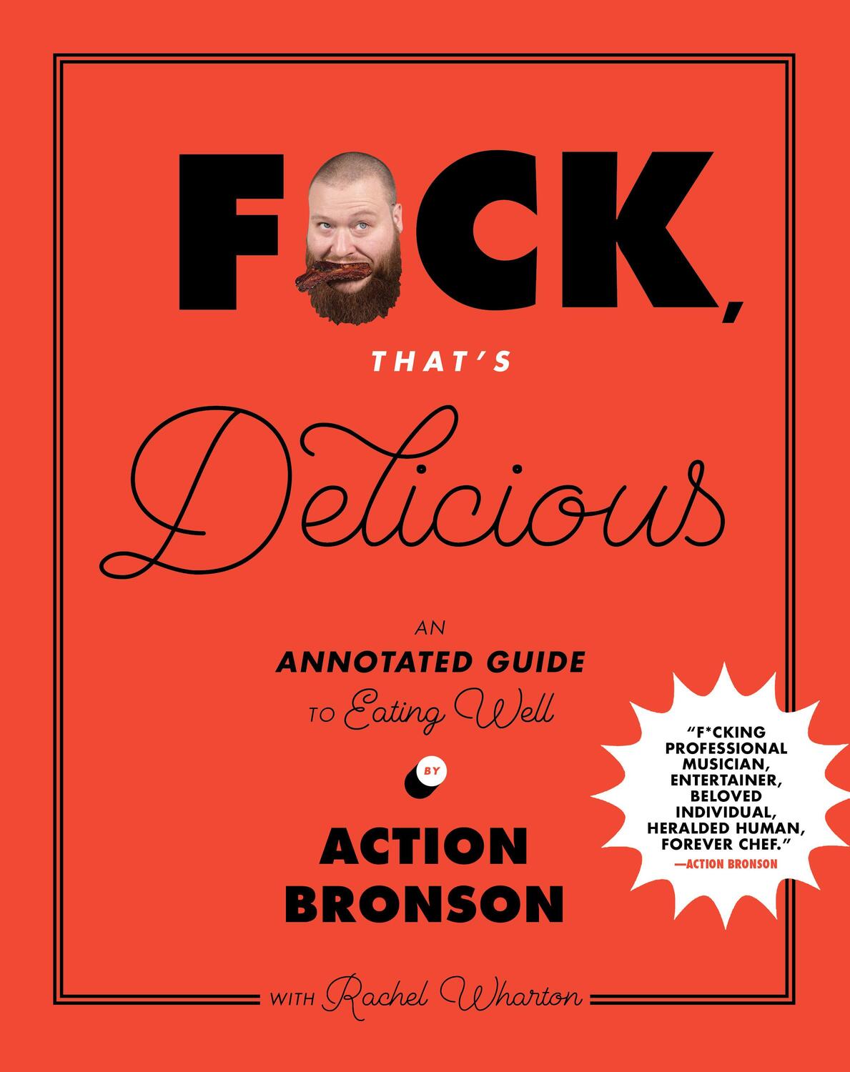 Cover: 9781419726552 | F*ck, That's Delicious | Action Bronson (u. a.) | Buch | Englisch