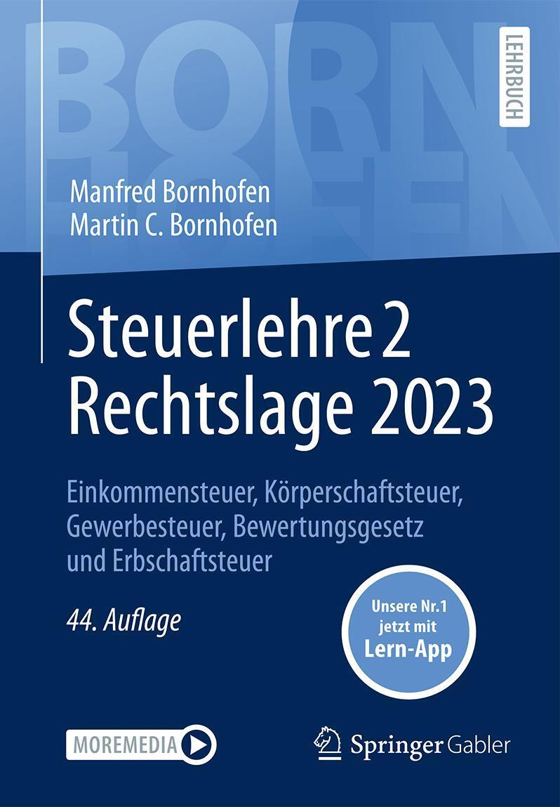 Cover: 9783658433123 | Steuerlehre 2 Rechtslage 2023 | Manfred Bornhofen (u. a.) | Bundle