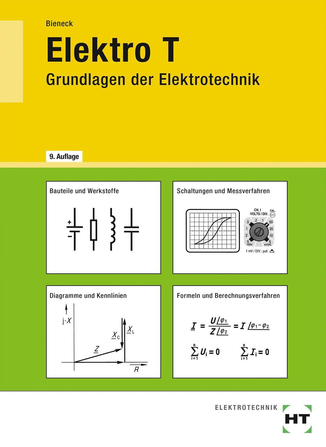 Cover: 9783582108487 | Elektro T | Grundlagen der Elektrotechnik | Wolfgang Bieneck | Buch