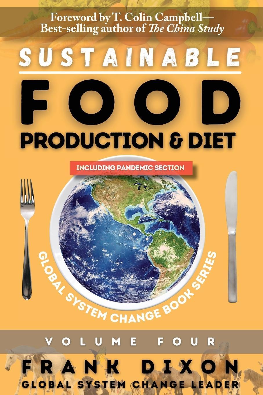 Cover: 9781952685347 | Sustainable Food Production and Diet | Frank Dixon | Taschenbuch