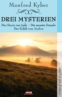 Cover: 9783895396441 | Drei Mysterien | Manfred Kyber | Taschenbuch | Deutsch | 2012
