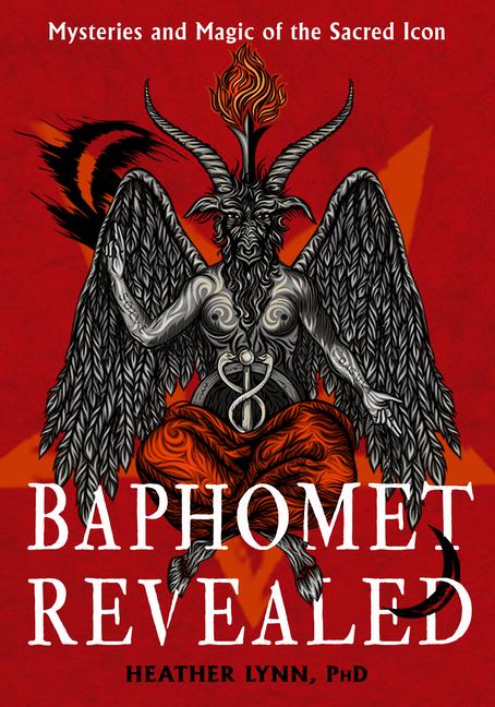 Cover: 9781637480199 | Baphomet Revealed | Mysteries and Magic of the Sacred Icon | Lynn