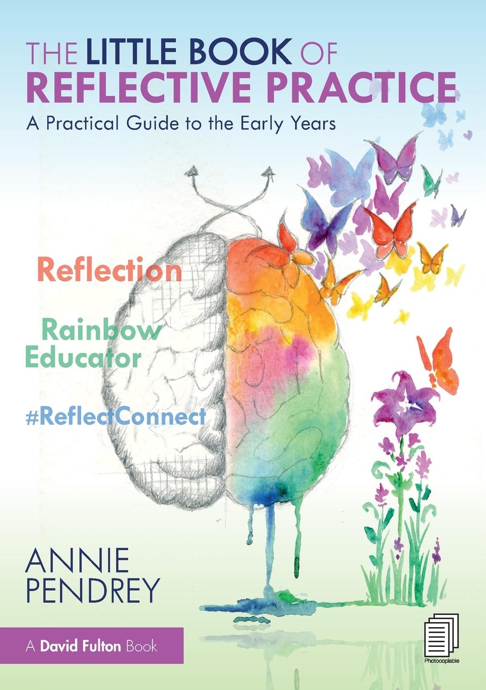 Cover: 9781032006031 | The Little Book of Reflective Practice | Annie Pendrey | Taschenbuch