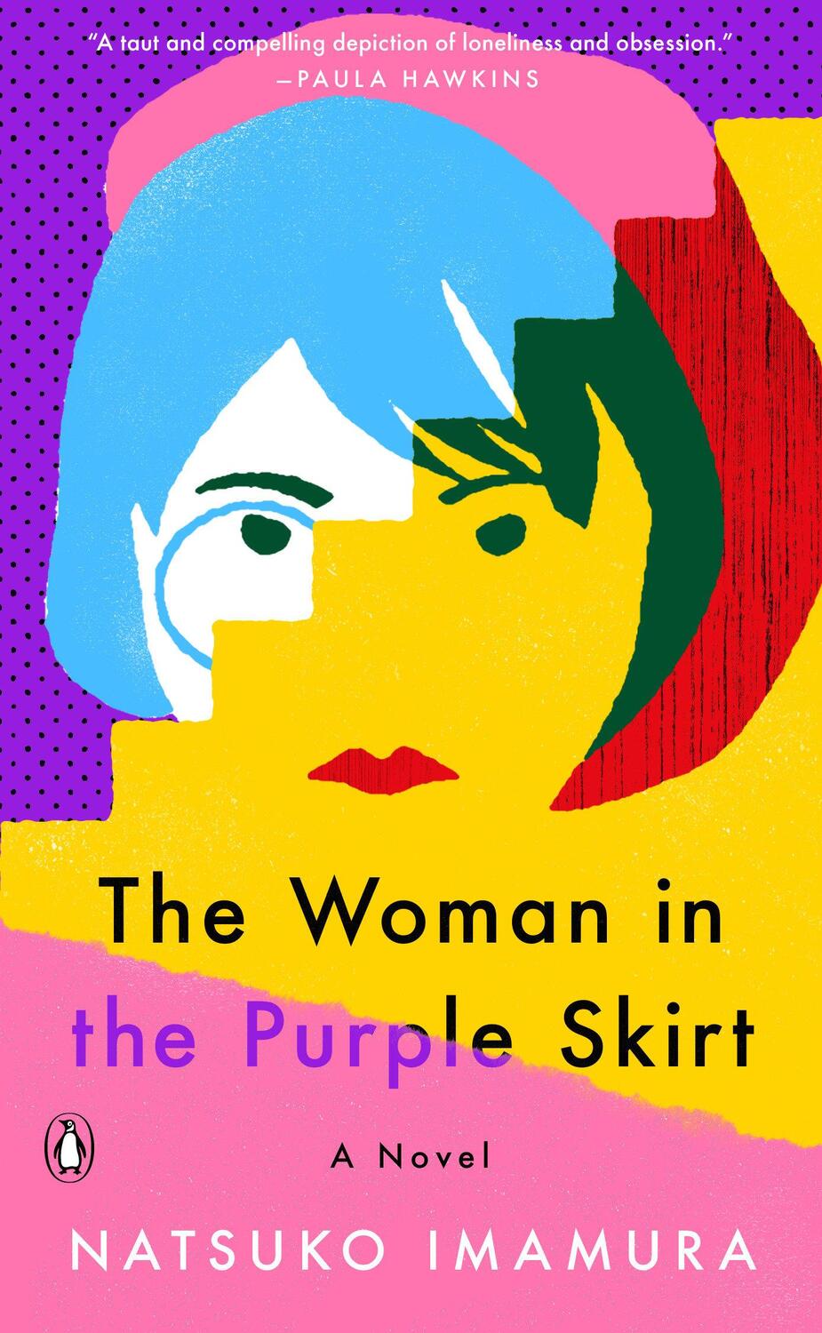 Cover: 9780143136026 | The Woman in the Purple Skirt | A Novel | Natsuko Imamura | Buch
