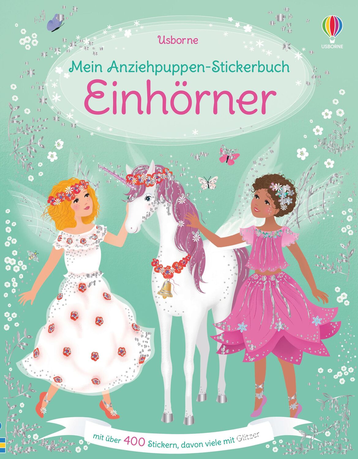 Cover: 9781789411966 | Mein Anziehpuppen-Stickerbuch: Einhörner | Fiona Watt | Taschenbuch