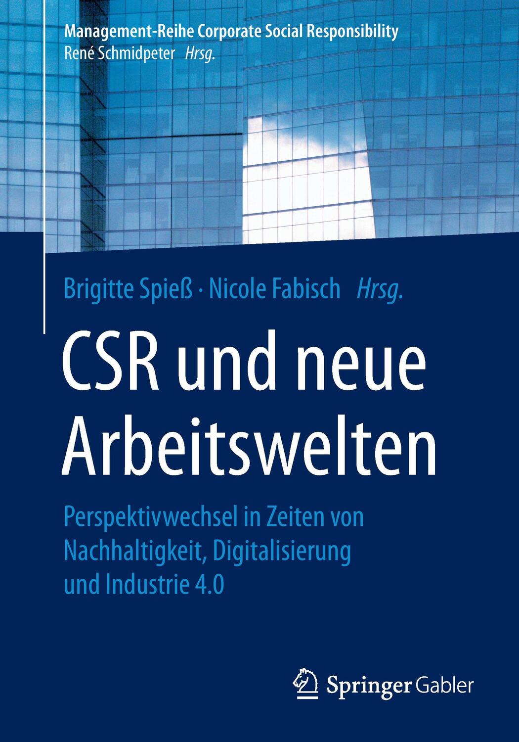 Cover: 9783662505304 | CSR und neue Arbeitswelten | Nicole Fabisch (u. a.) | Taschenbuch