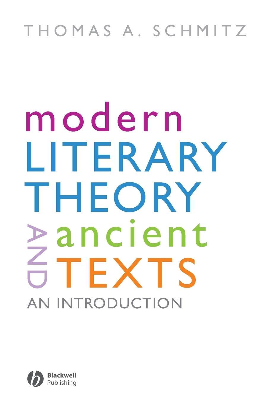 Cover: 9781405153744 | Modern Literary Theory and Anc | Schmitz | Taschenbuch | Paperback