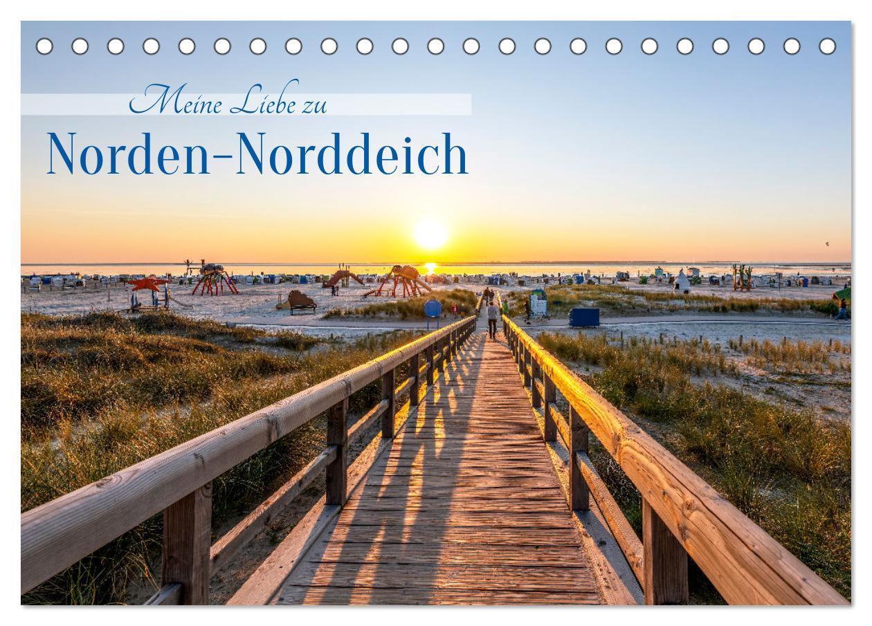 Cover: 9783383784996 | Meine Liebe zu Norden-Norddeich (Tischkalender 2025 DIN A5 quer),...