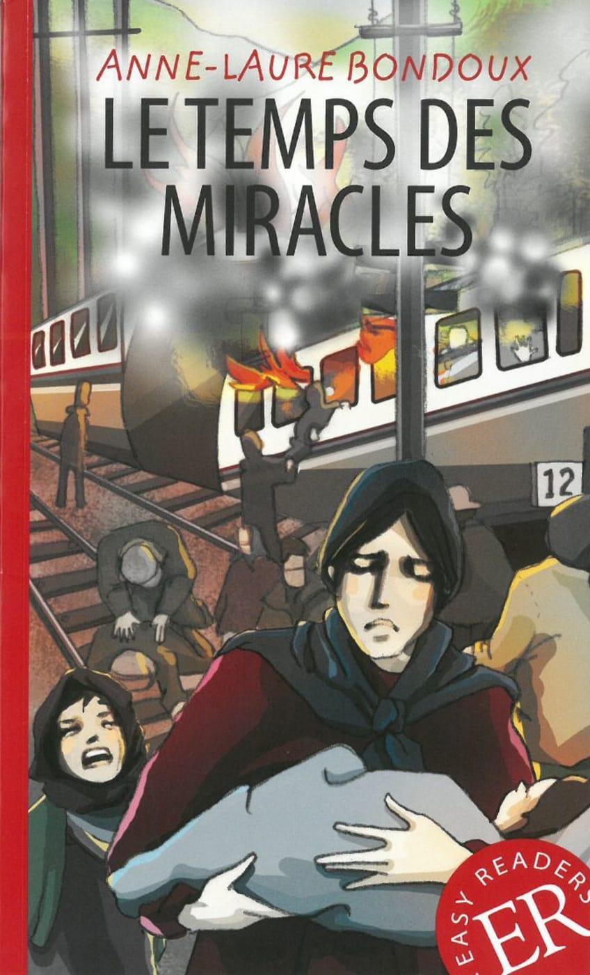 Cover: 9783125996342 | Le temps des miracles | Lektüre | Anne-Laure Bondoux | Taschenbuch
