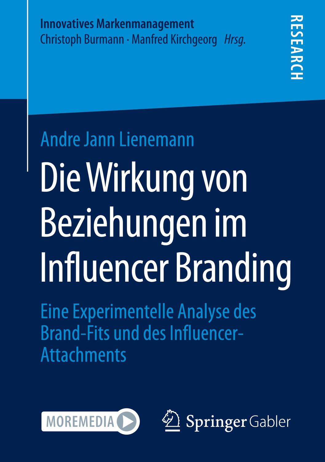 Cover: 9783658354664 | Die Wirkung von Beziehungen im Influencer Branding | Lienemann | Buch
