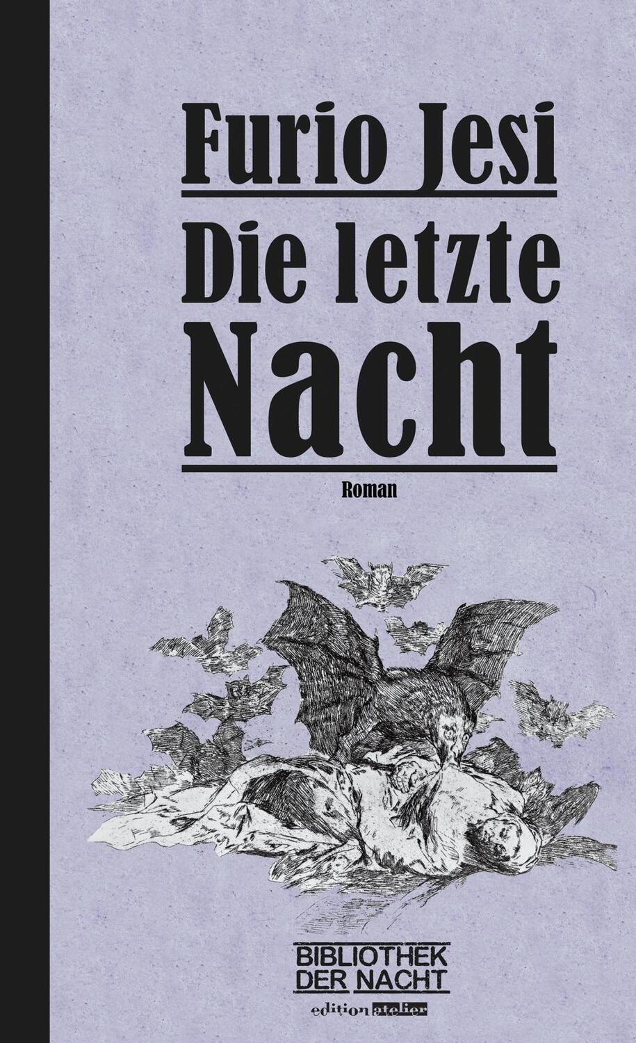 Cover: 9783903005044 | Die letzte Nacht | Roman, BIBLIOTHEK DER NACHT 2 | Furio Jesi | Buch