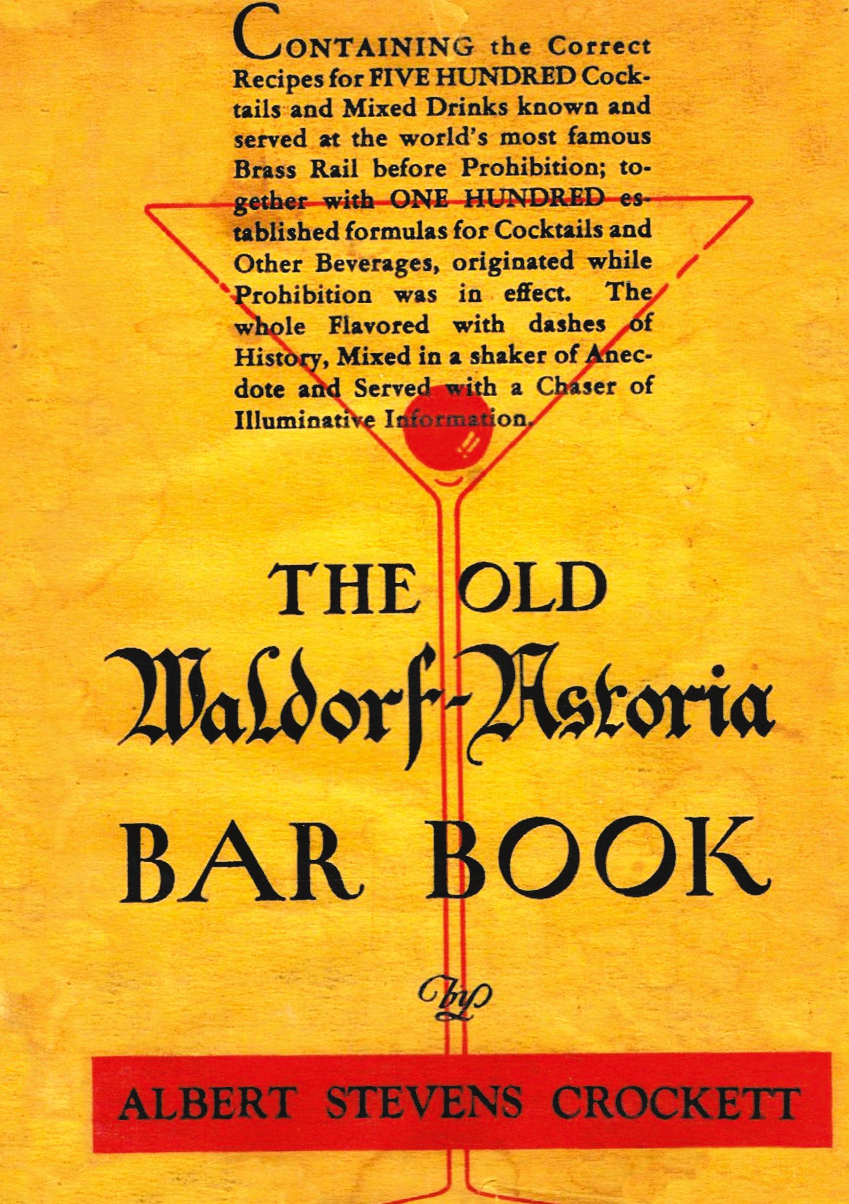 Cover: 9781640321236 | The Old Waldorf Astoria Bar Book 1935 Reprint | Crockett | Buch | 2018