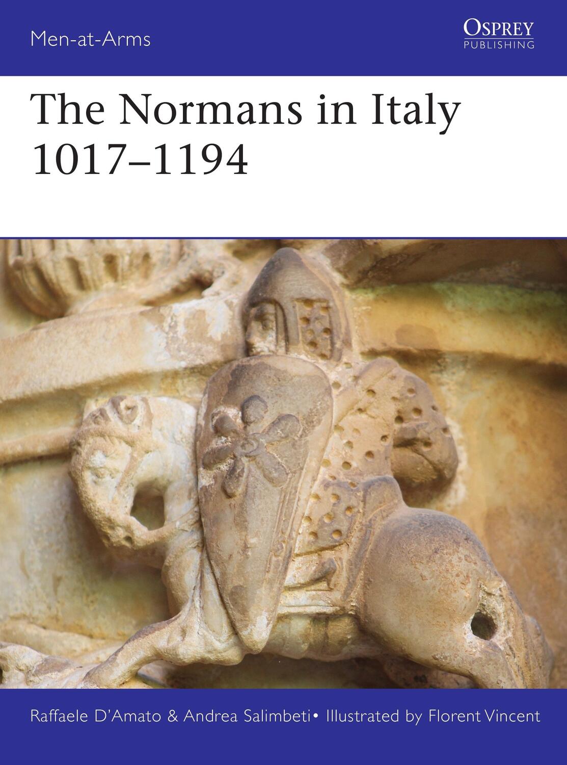 Cover: 9781472839466 | The Normans in Italy 1016-1194 | Andrea Salimbeti (u. a.) | Buch