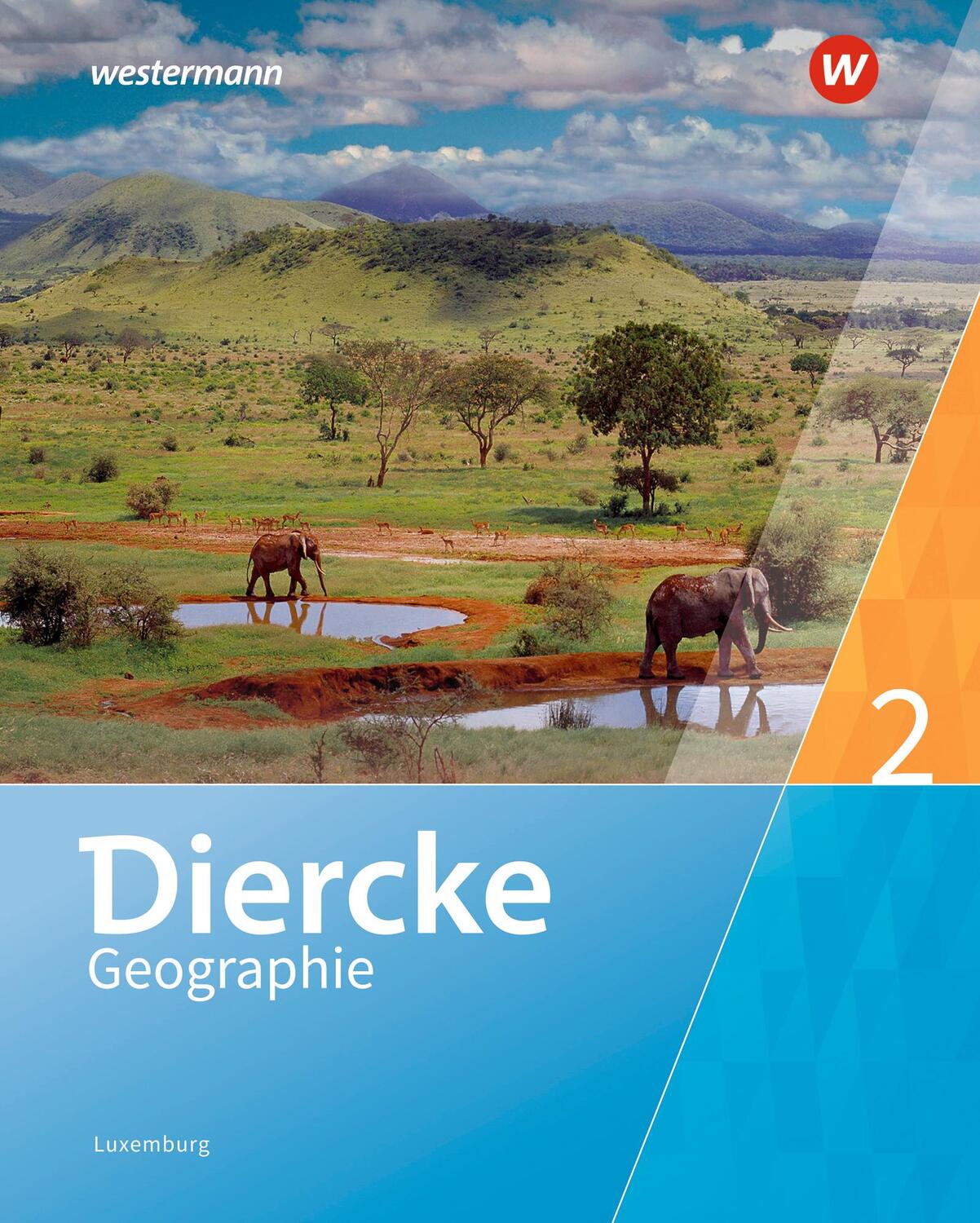 Cover: 9783141010237 | Diercke Geographie 2. Schülerband. Für Luxemburg | Ausgabe 2019 | Buch